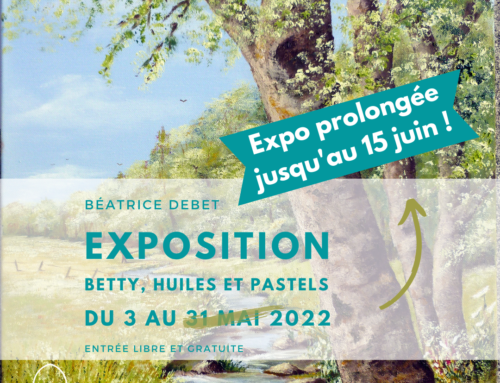 Prolongation de l’expo « Betty, huiles et pastels » jusqu’au 15 juin