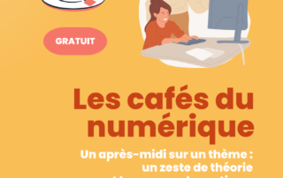 Les cafés du numérique de L'Escalier : nouveauté 2022